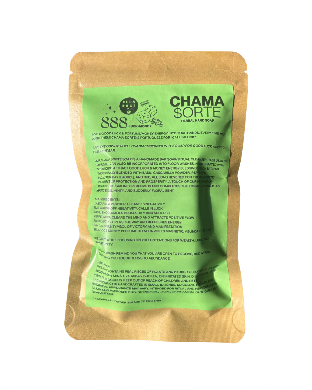 CHAMA $ORTE 888 Soap