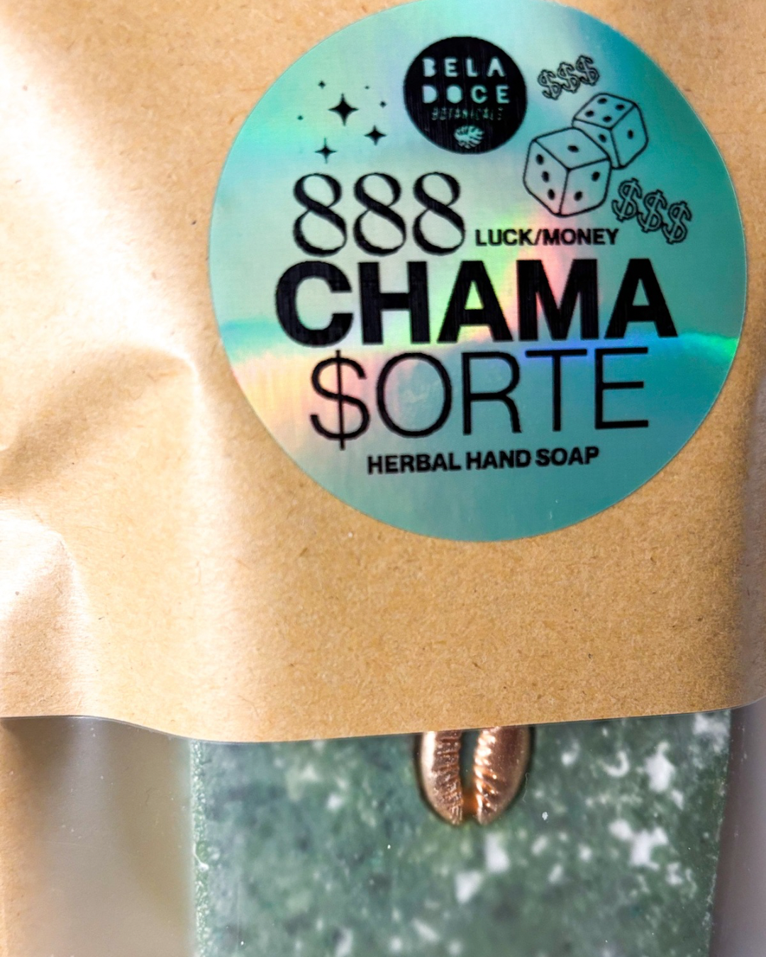 CHAMA $ORTE 888 Soap